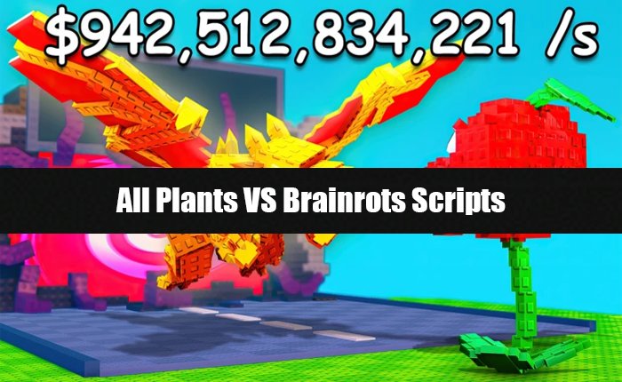 Use the Plants VS Brainrots Scripts and unlock new features in the game